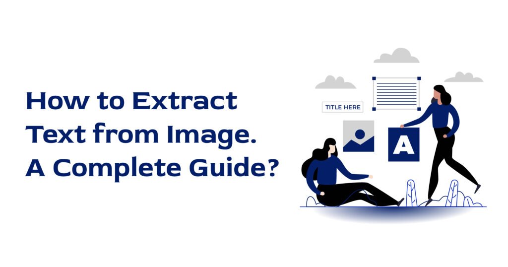 How to Extract Text from Image