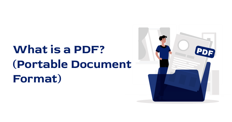 What is a PDF (Portable Document Format)